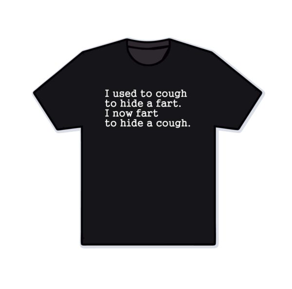I Used to Cough T